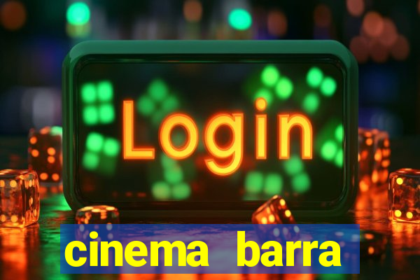 cinema barra shopping sul